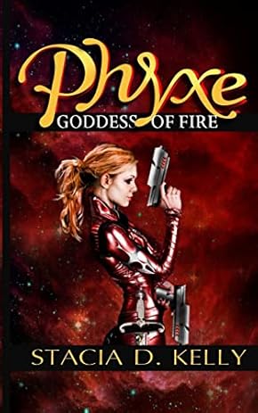 Phyxe: Goddess of Fire